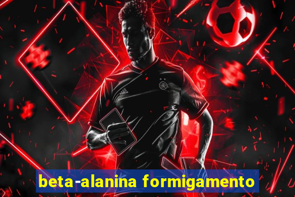 beta-alanina formigamento