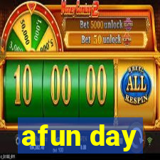 afun day