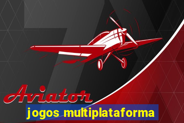 jogos multiplataforma