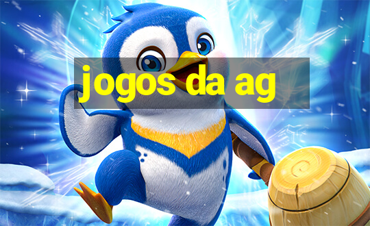 jogos da ag