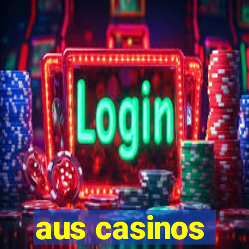 aus casinos