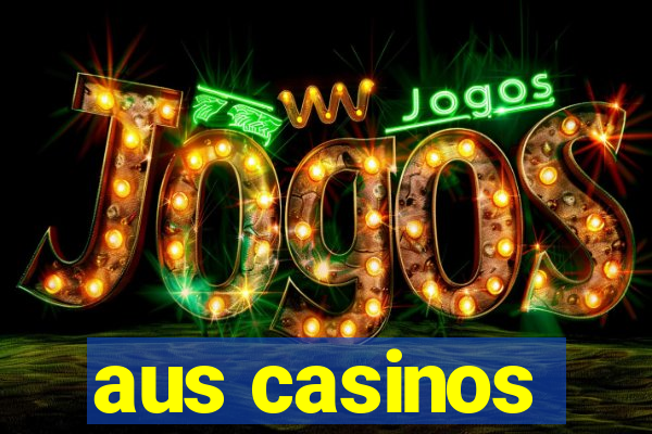 aus casinos