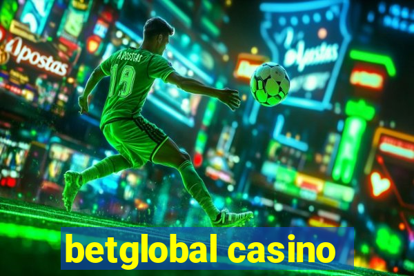 betglobal casino