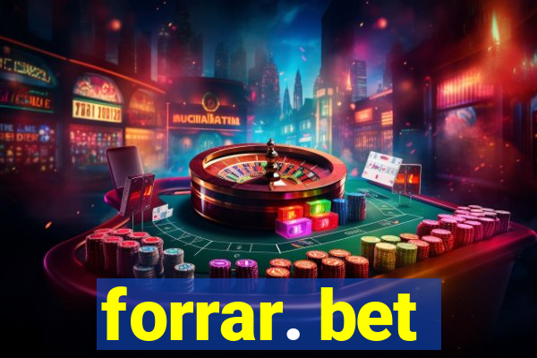 forrar. bet