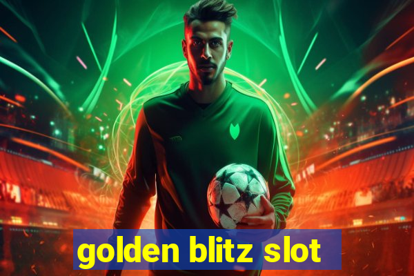 golden blitz slot