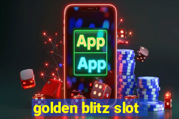 golden blitz slot