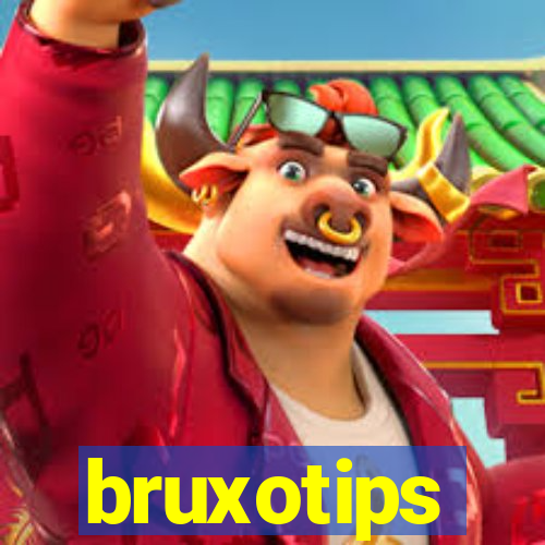 bruxotips