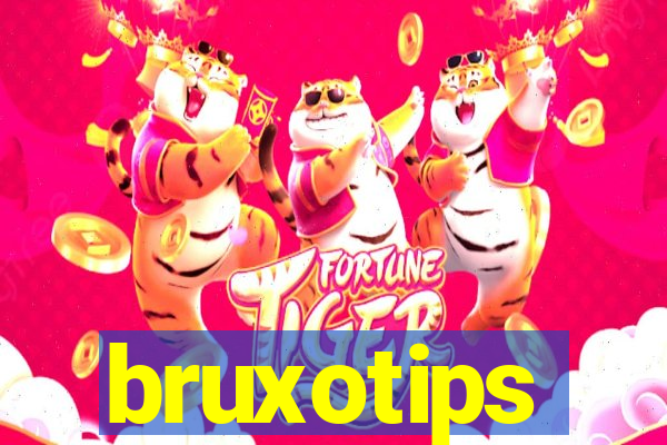 bruxotips