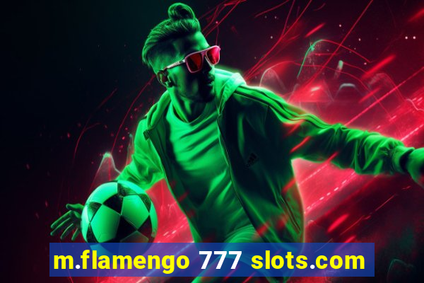 m.flamengo 777 slots.com