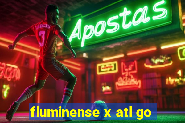 fluminense x atl go