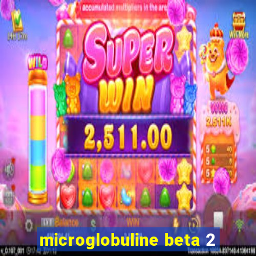 microglobuline beta 2