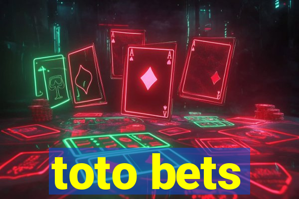 toto bets