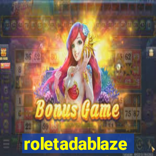 roletadablaze