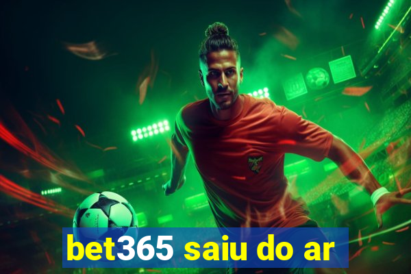 bet365 saiu do ar