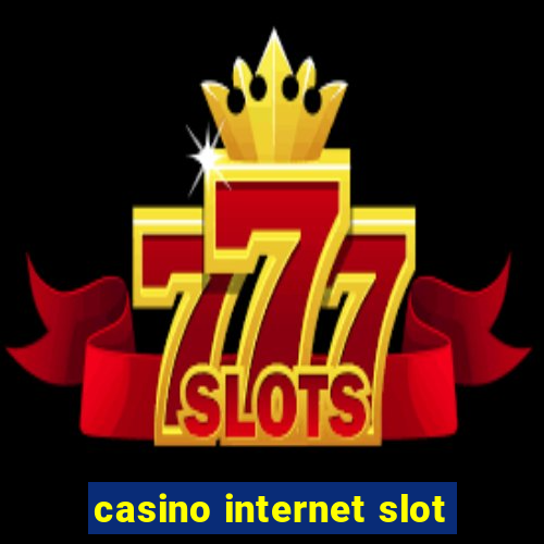 casino internet slot