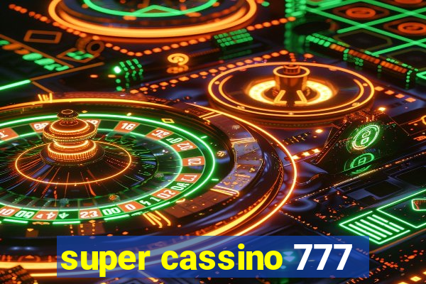 super cassino 777