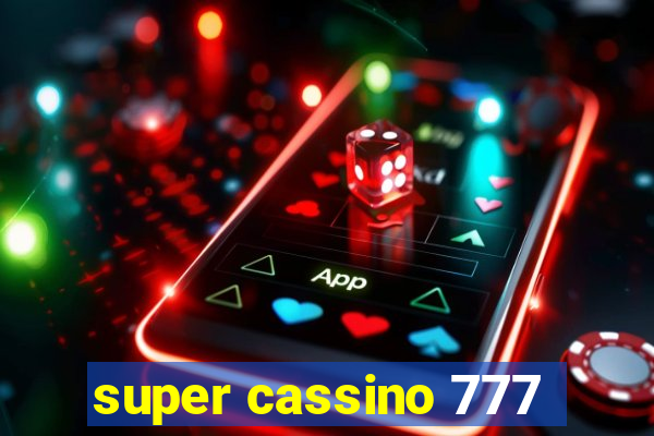 super cassino 777