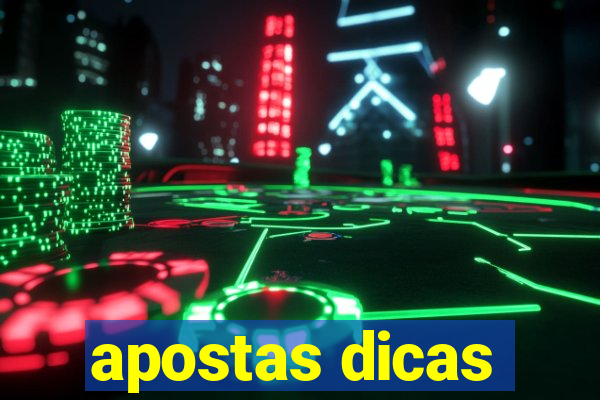 apostas dicas