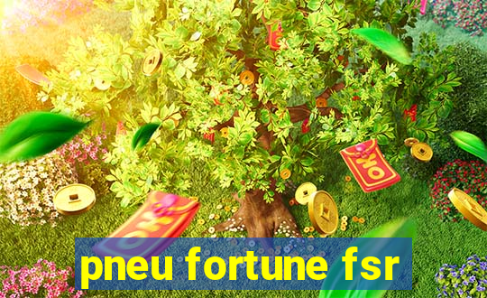 pneu fortune fsr