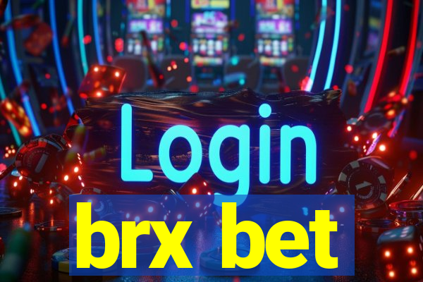 brx bet