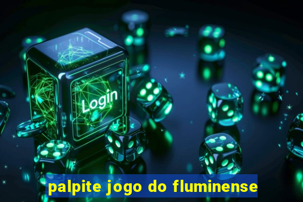 palpite jogo do fluminense