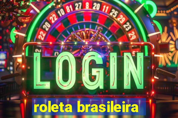 roleta brasileira