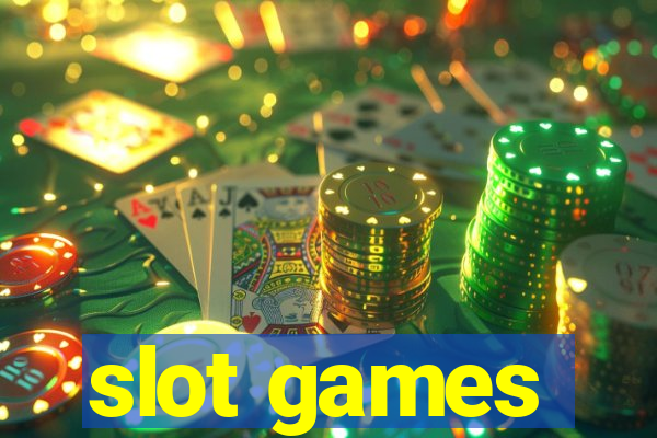 slot games