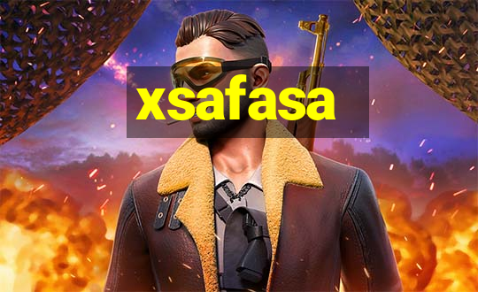 xsafasa