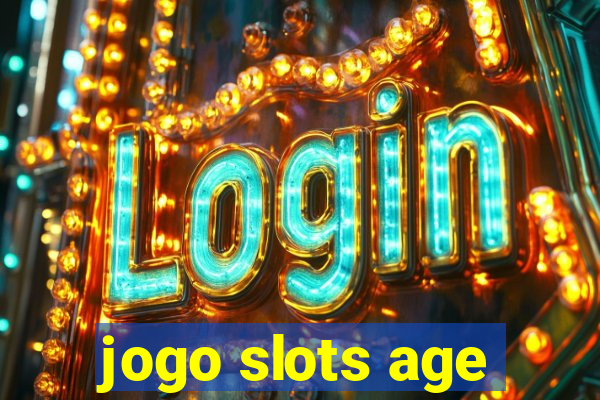 jogo slots age