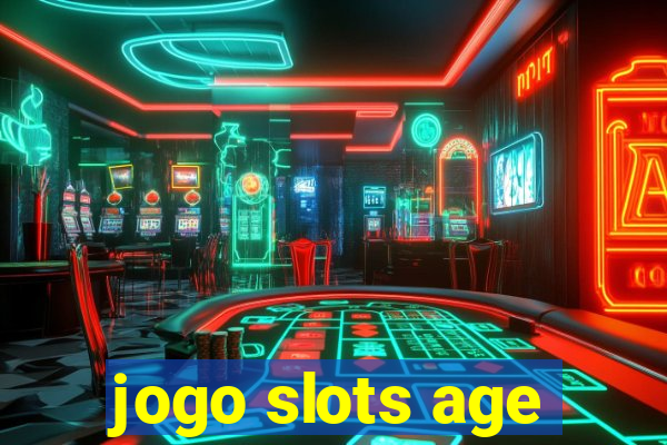 jogo slots age