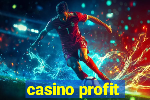 casino profit