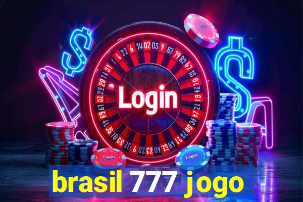 brasil 777 jogo