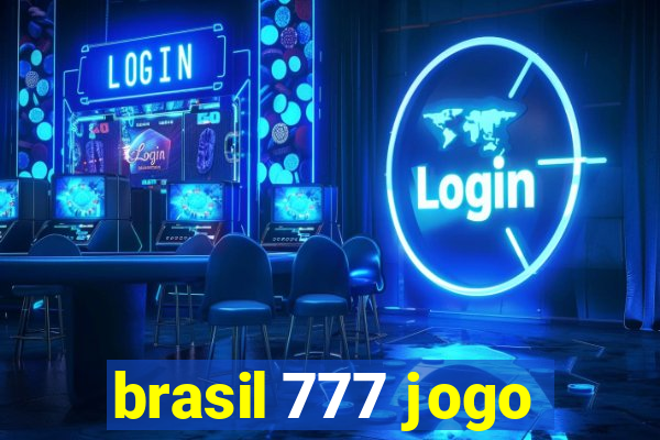 brasil 777 jogo