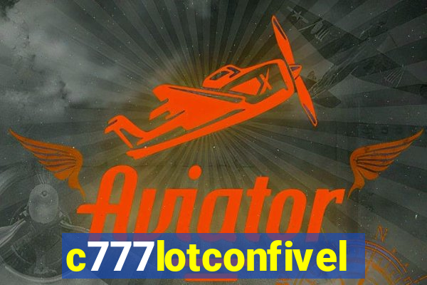 c777lotconfivel