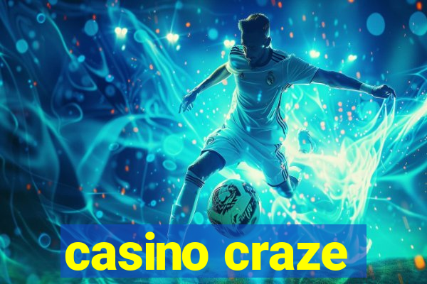 casino craze