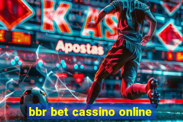 bbr bet cassino online