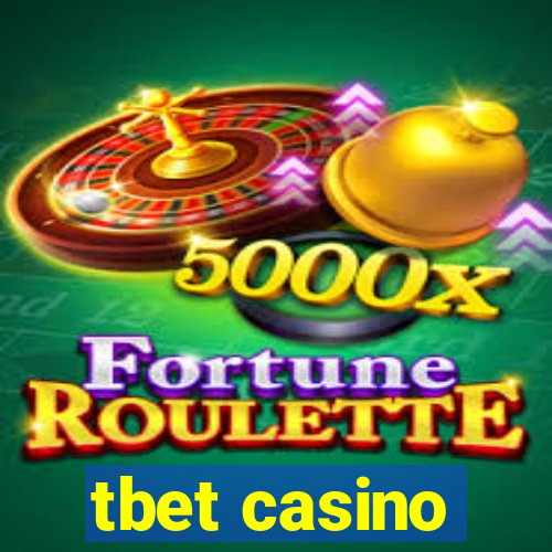 tbet casino