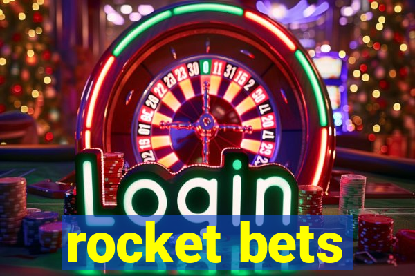 rocket bets