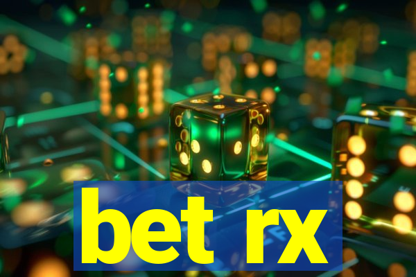 bet rx