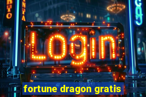 fortune dragon gratis