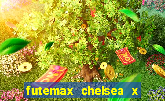 futemax chelsea x manchester city