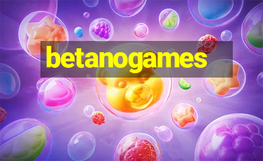 betanogames