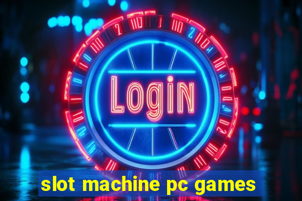 slot machine pc games