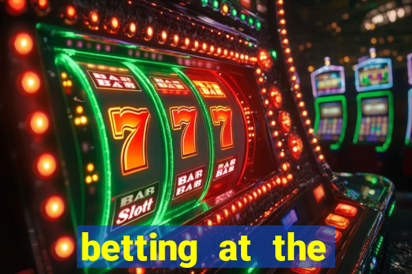 betting at the horse track