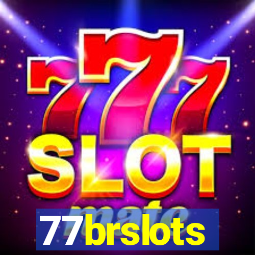 77brslots