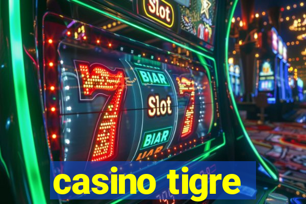 casino tigre