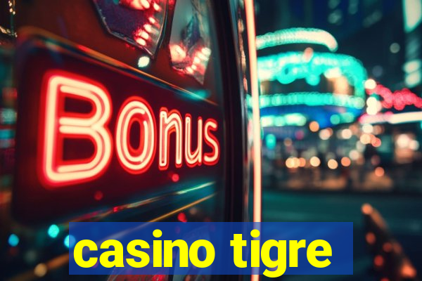 casino tigre