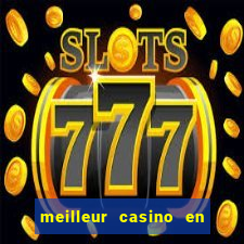 meilleur casino en ligne 2022