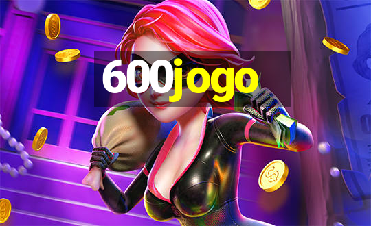 600jogo