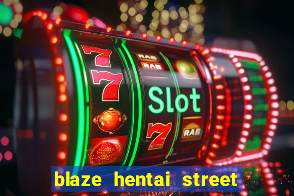 blaze hentai street of rage